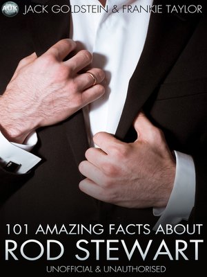 cover image of 101 Amazing Facts About Rod Stewart